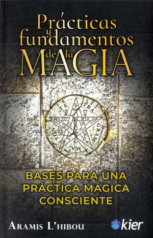 PRACTICAS Y FUNDAMENTOS DE LA MAGIA