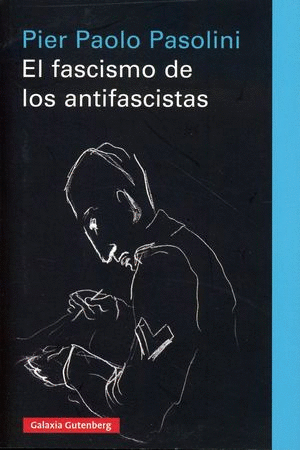 EL FACISMO DE LOS ANTIFACISTAS