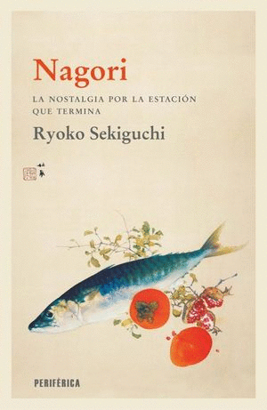 NAGORI. LA NOSTALGIA POR LA ESTACION QUE TERMINA