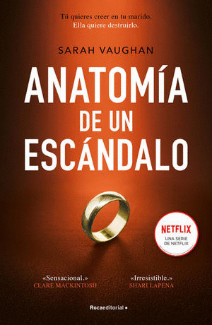 ANATOMIA DE UN ESCANDALO