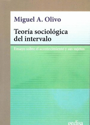 TEORIA SOCIOLOGICA DEL INTERVALO