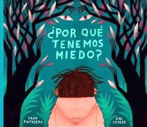 POR QUE TENEMOS MIEDO (PASTA DURA)