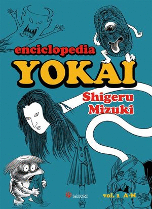 ENCICLOPEDIA YOKAI   VOL 1    DE LA A - M