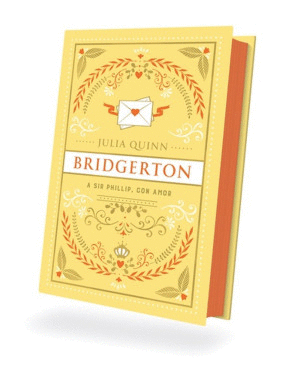 A SIR PHILLIP, CON AMOR / BRIDGERTON 5 / PD / EDICION DE COLECCION