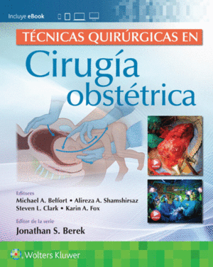 TECNICAS QUIRURGICAS EN CIRUGIA OBSTETRICA