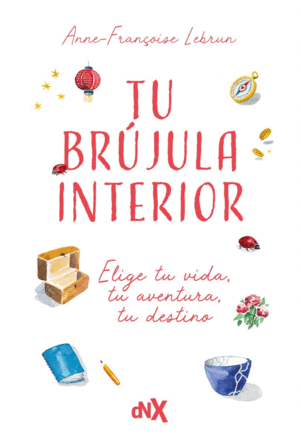 TU BRUJULA INTERIOR