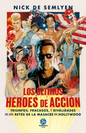 LOS ULTIMOS HEROES DE ACCION