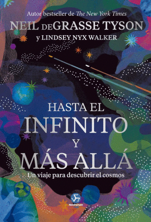 HASTA EL INFINITO Y MAS ALLA. UN VIAJE PARA DESCUBRIR EL COSMOS   PD