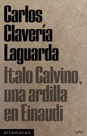 ITALO CALVINO UNA ARDILLA EN EINAUDI