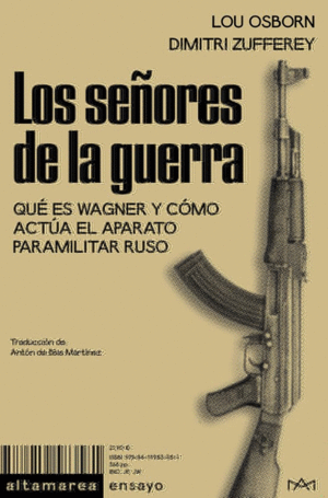 LOS SE�ORES DE LA GUERRA