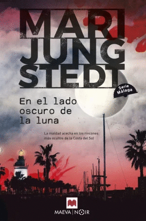 EN EL LADO OSCURO DE LA LUNA SERIE MALAGA 2