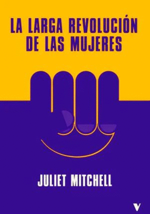 LA LARGA REVOLUCION DE LAS MUJERES