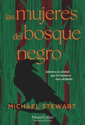 LAS MUJERES DEL BOSQUE NEGRO