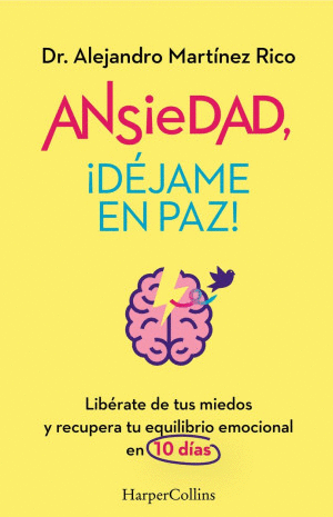 ANSIEDAD, DEJAME EN PAZ