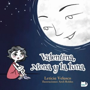 VALENTINA MONA Y LA LUNA