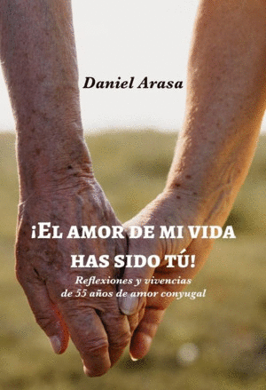 �EL AMOR DE MI VIDA HAS SIDO TU!