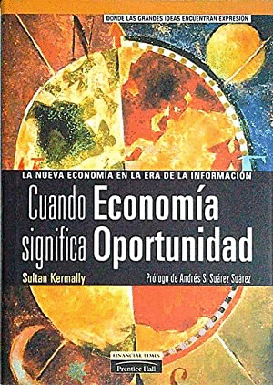 CUANDO ECONOMIA SIGNIFICA OPORTUNIDAD