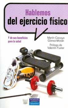 HABLEMOS DEL EJERCICIO FISICO