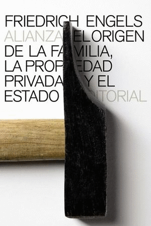 ORIGEN DE LA FAMILIA LA PROPIEDAD PRIVADA Y EL ESTADO EL