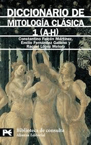 DICCIONARIO DE MITOLOGIA CLASICA 1 (A - H)