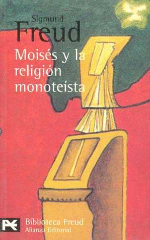 MOISES Y LA RELIGION MONOTEISTA
