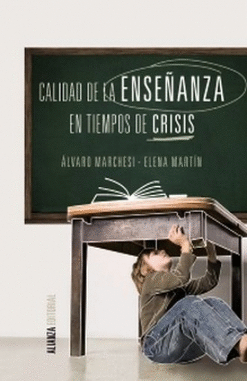 CALIDAD DE LA ENSE�ANZA EN TIEMPO DE CRISIS