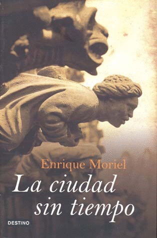 CIUDAD SIN TIEMPO, LA