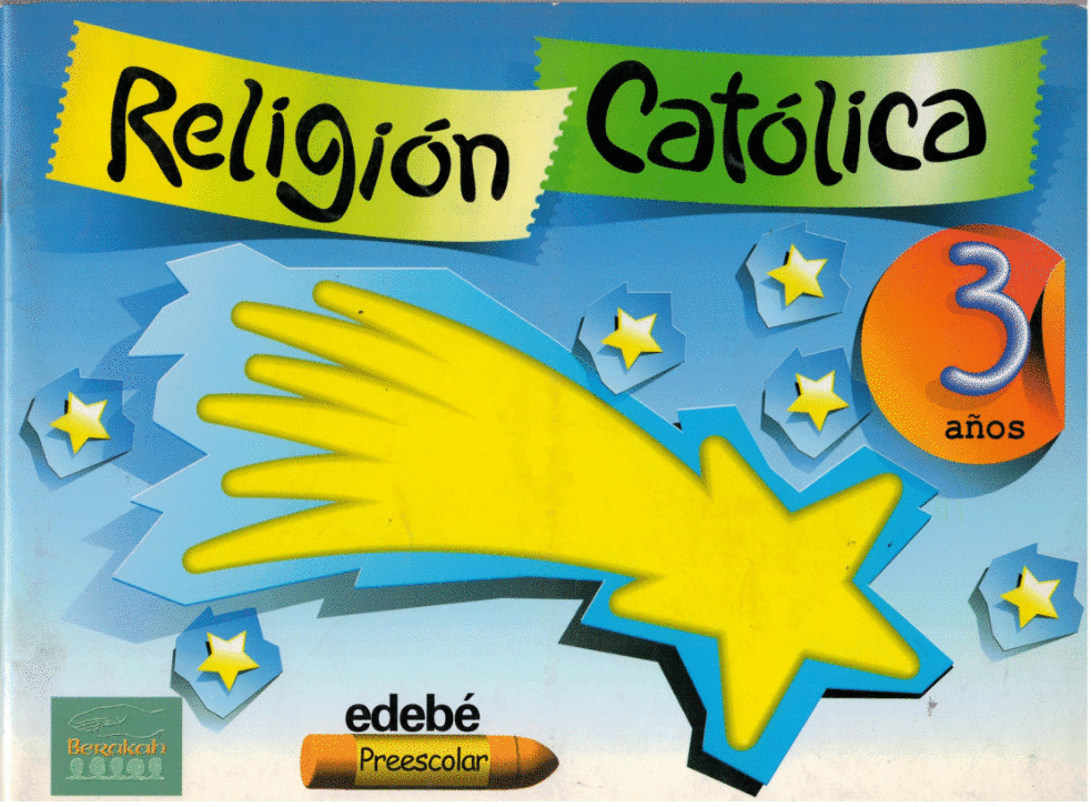 RELIGION CATOLICA 3 PREESCOLAR