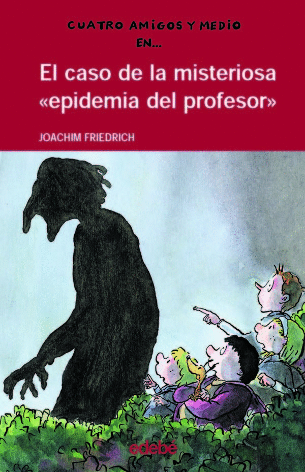 CASO DE LA MISTERIOSA EPIDEMIA DEL PROFESOR EL 5