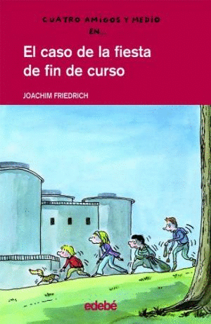 CASO DE LA FIESTA DE FIN DE CURSO EL 10