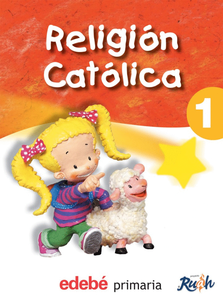 RELIGION CATOLICA 1 PRIMARIA RUAH