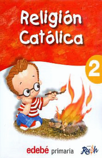 RELIGION CATOLICA 2 PRIMARIA RUAH