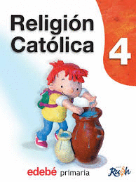 RELIGION CATOLICA 4 PRIMARIA