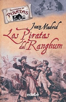 PIRATAS DEL RANGHUM LOS