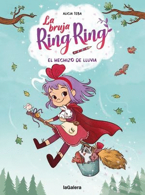 LA BRUJA RING RING EL HECHIZO DE LLUVIA 2 (PASTA DURA)