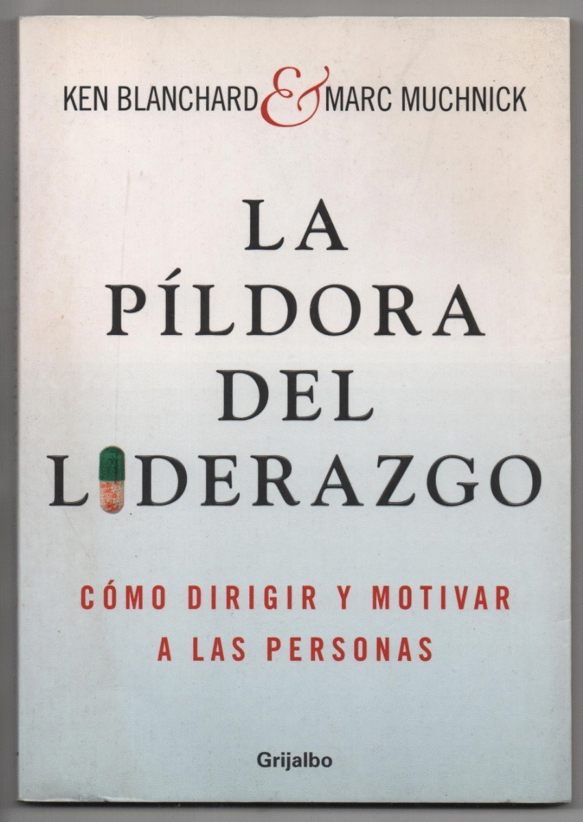 PILDORA DEL LIDERAZGO LA