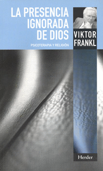 LA PRESENCIA IGNORADA DE DIOS
