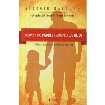 AYUDAR A LOS PADRES AYUDAR A LOS HIJOS