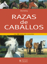 RAZAS DE CABALLOS LAS 100 RAZAS MAS CONOCIDAS