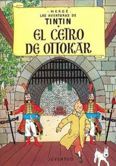 AVENTURAS DE TINTI EL CETRO DE OTTOKAR LAS