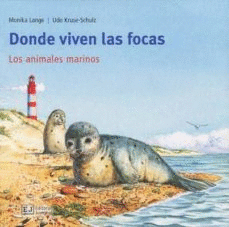 DONDE VIVEN LAS FOCAS LOS ANIMALES MARINOS