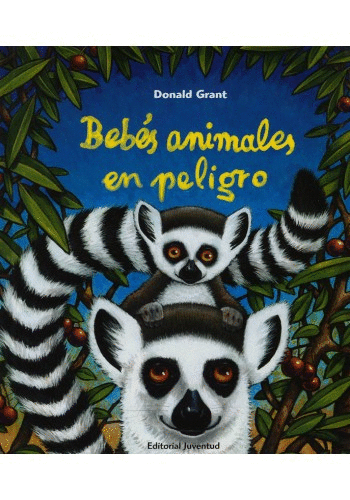 BEBES ANIMALES EN PELIGRO