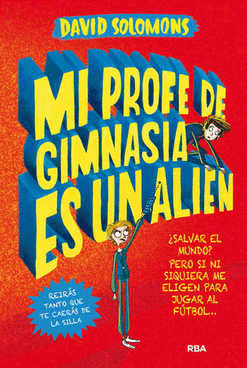 MI PROFE DE GIMNASIA EN UN ALIEN (CARTONE)