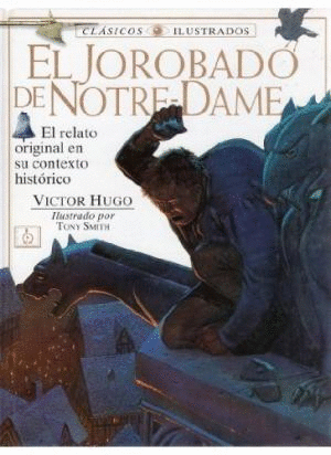 JOROBADO DE NOTRE DAME EL (ILUSTRADO)