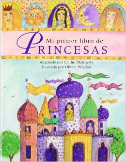 MI PRIMER LIBRO DE PRINCESAS