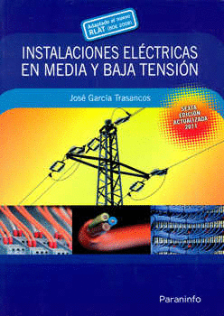 INSTALACIONES ELECTRICAS EN MEDIA Y BAJA TENSION