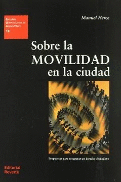 SOBRE LA MOVILIDAD EN LA CIUDAD
