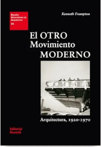 EL OTRO MOVIMIENTO MODERNO