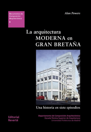 LA ARQUITECTURA MODERNA EN GRAN BRETA�A