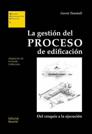 GESTION DEL PROCESO DE EDIFICACION LA